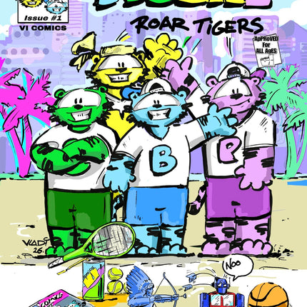     Official  TIGERS comic cover by ART VLADI for VI COMICS.