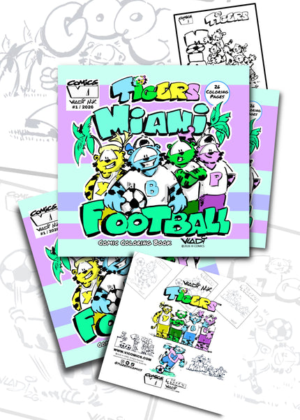     ROAR TIGERS Miami Football Coloring Book by ART VLADI NIK – official VI COMICS edition.
