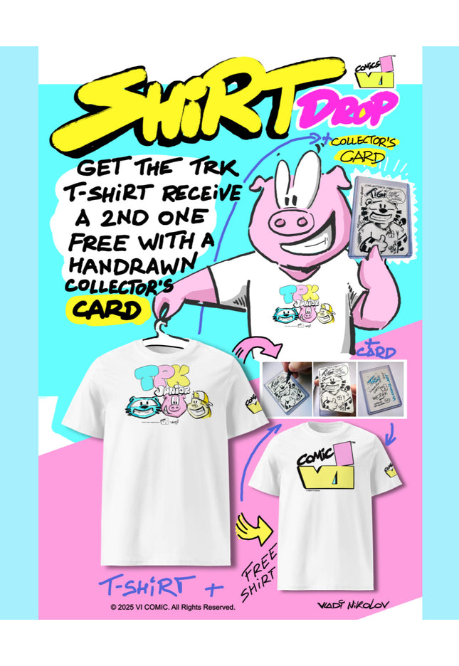 Promotional display of the TRK Junior Limited Edition T-shirt Drop with VI Comic branding.